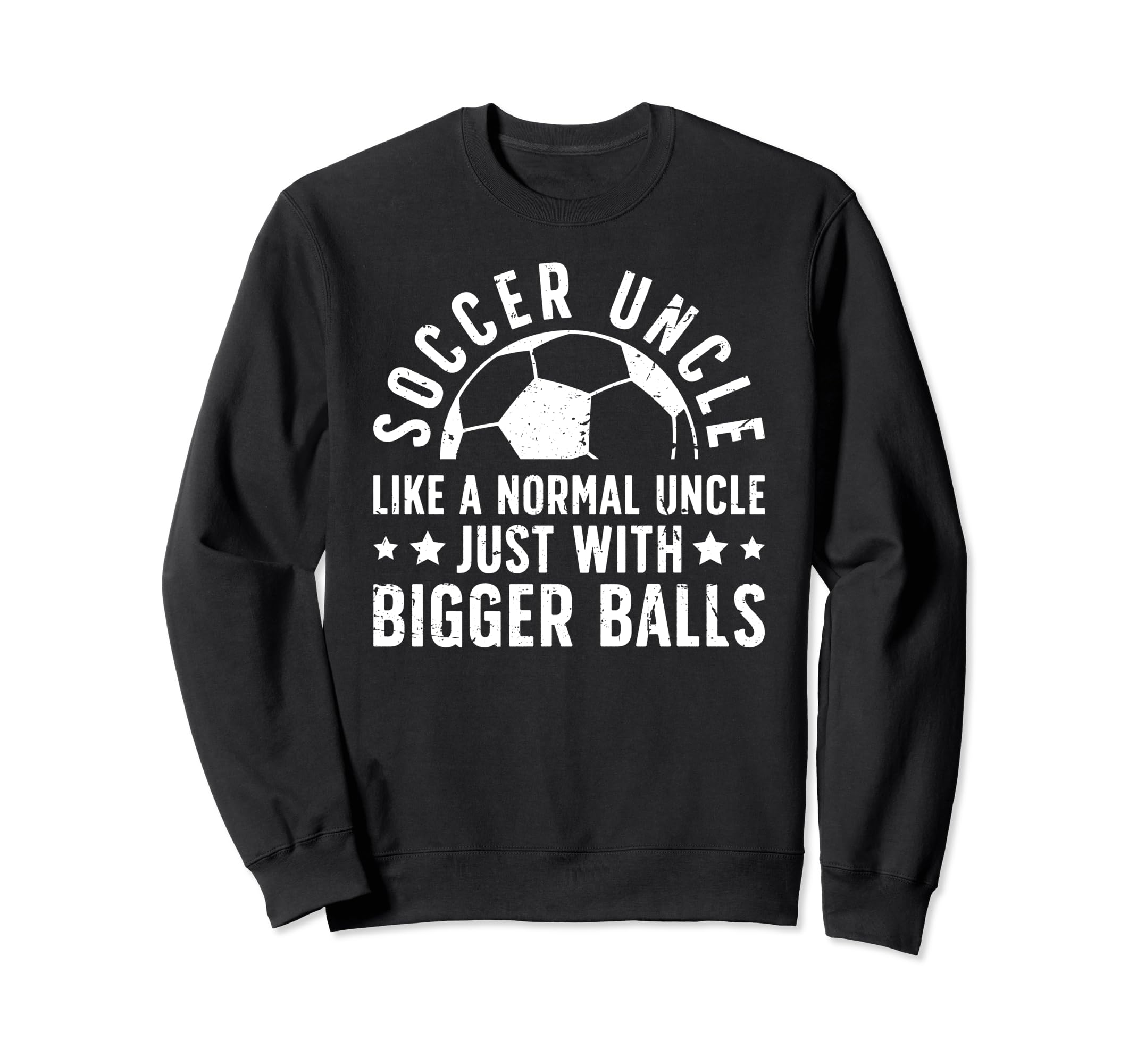 Soccer Uncle Funny Uncle Soccer Sweatshirt - Aesthetic Graphic Men Women - T-Shirt, Sweatshirt, Hoodie
