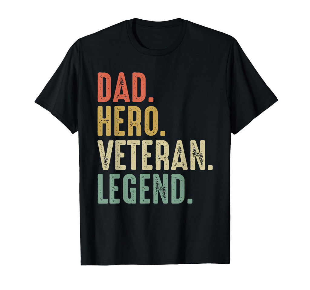 Dad Hero Veteran Legend Veteran Dad T-Shirt - Trendy Graphic Unisex - T-Shirt, Sweatshirt, Hoodie