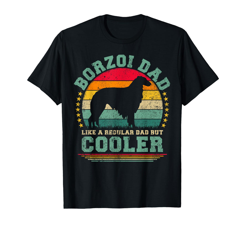 Borzoi Dad Like Regular Dad But T-Shirt - Casual Everyday Wear Men Women - T-Shirt, Sweatshirt, Hoodie