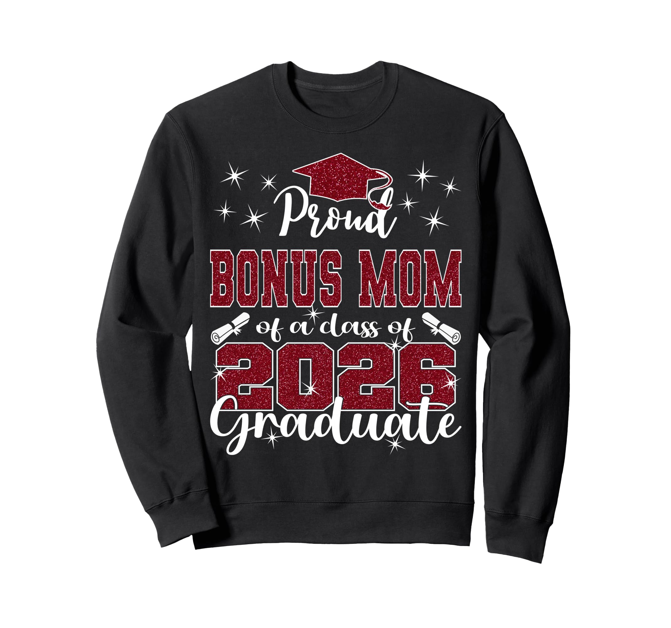 Super Proud Bonus Mom 2026 Sweatshirt - Casual Everyday Wear for Adults - T-Shirt, Sweatshirt, Hoodie