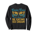 Most Likely To Eating Ice Cream Sweatshirt - Unique Graphic Men Women - T-Shirt, Sweatshirt, Hoodie