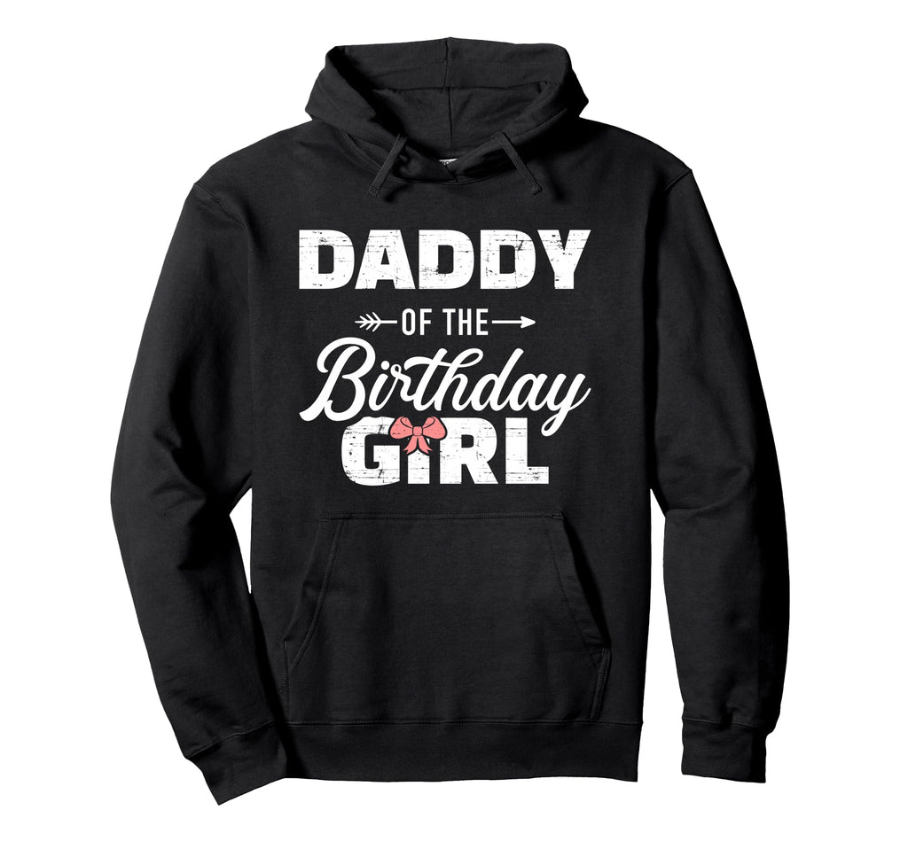 Daddy Birthday Daughter Matching Family Dad Hoodie - Trendy Graphic Unisex - T-Shirt, Sweatshirt, Hoodie