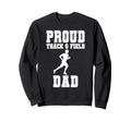 Proud Track Fielddad Game Day Sports Sweatshirt - Custom Art Print Unisex - T-Shirt, Sweatshirt, Hoodie