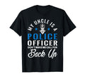 My Uncle Is Police Officer Funny Law T-Shirt - Minimalist Print Men Women - T-Shirt, Sweatshirt, Hoodie