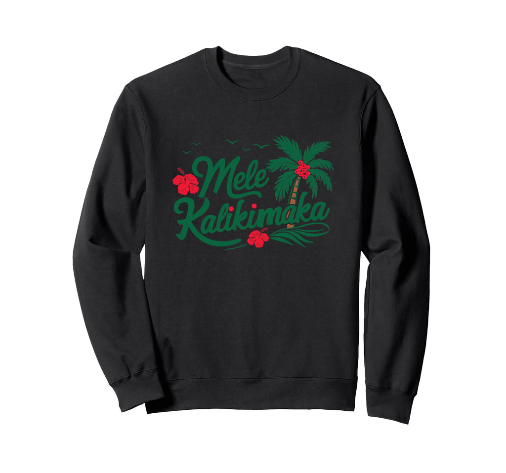 Mele Kalikimaka Tropical Sweatshirt - Fun Novelty Design for Adults - T-Shirt, Sweatshirt, Hoodie