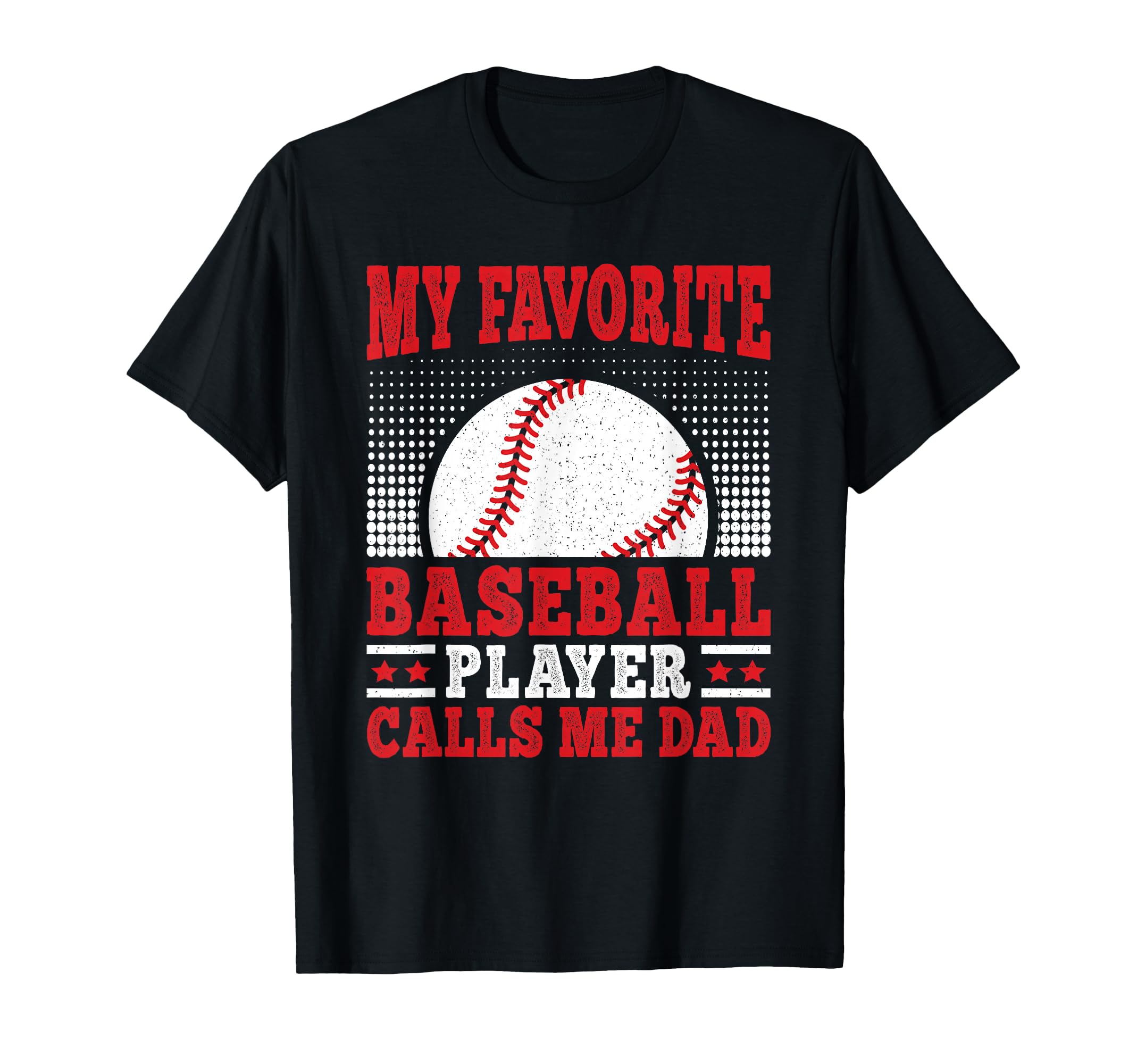 My Favorite Baseball Player Calls Me T-Shirt - Streetwear Style for Adults - T-Shirt, Sweatshirt, Hoodie