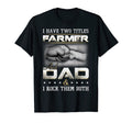 Farmer Dad Farming Father Papa T-Shirt - Unique Graphic Men Women - T-Shirt, Sweatshirt, Hoodie