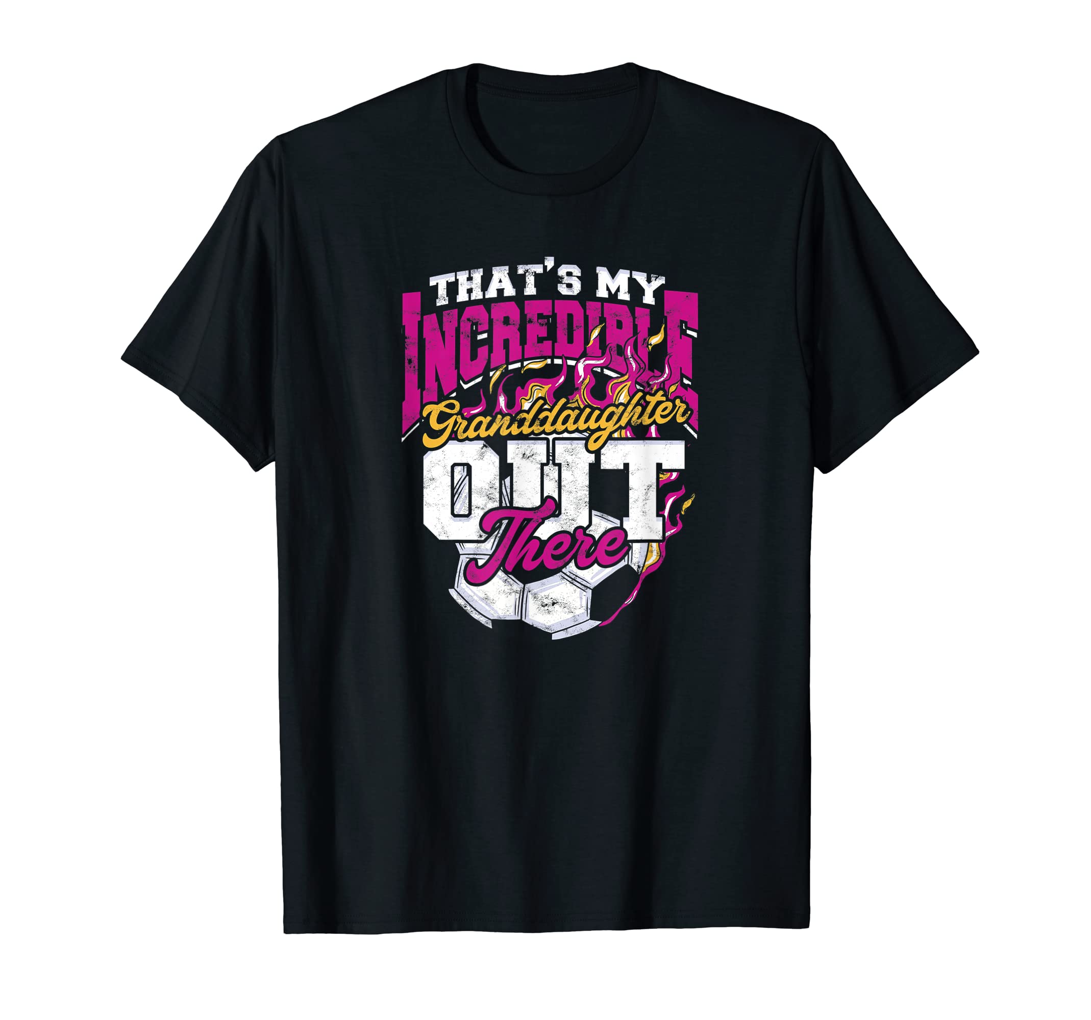 Awesome Soccer Granddaughter T-Shirt - Fun Novelty Design for Adults - T-Shirt, Sweatshirt, Hoodie