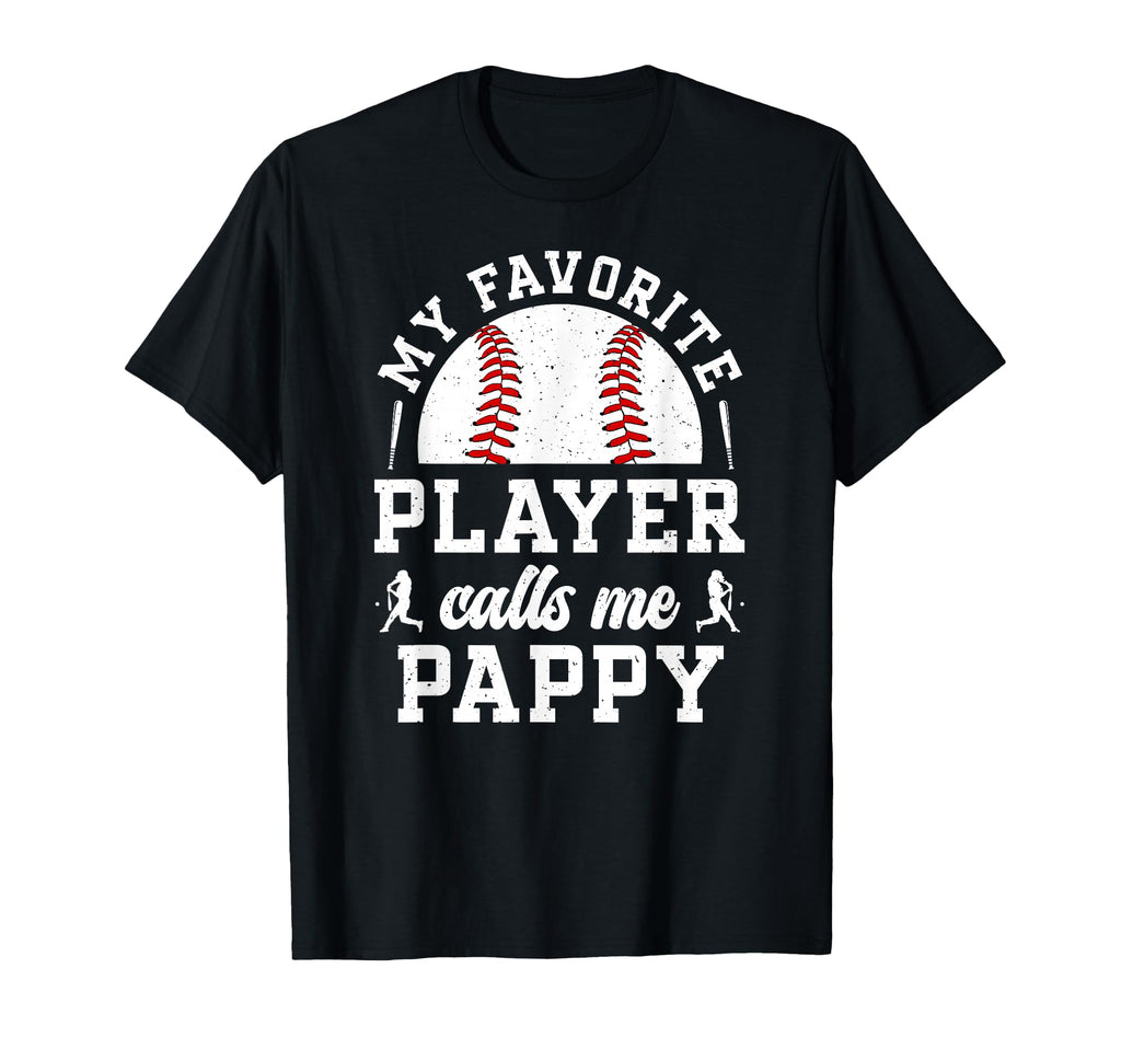 My Favorite Baseball Player Pappy T-Shirt - Aesthetic Graphic Unisex - T-Shirt, Sweatshirt, Hoodie