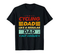 Funny Cycling Dad Like Regular Dad But T-Shirt - Trendy Graphic Men Women - T-Shirt, Sweatshirt, Hoodie