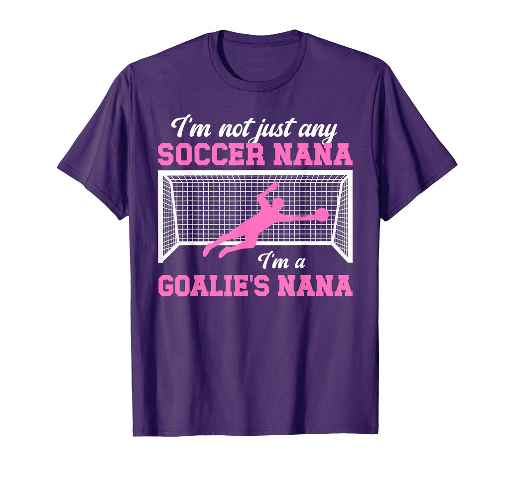 Im Soccer Goalie Nana Soccer Keeper T-Shirt - Novelty Apparel for Adults - T-Shirt, Sweatshirt, Hoodie