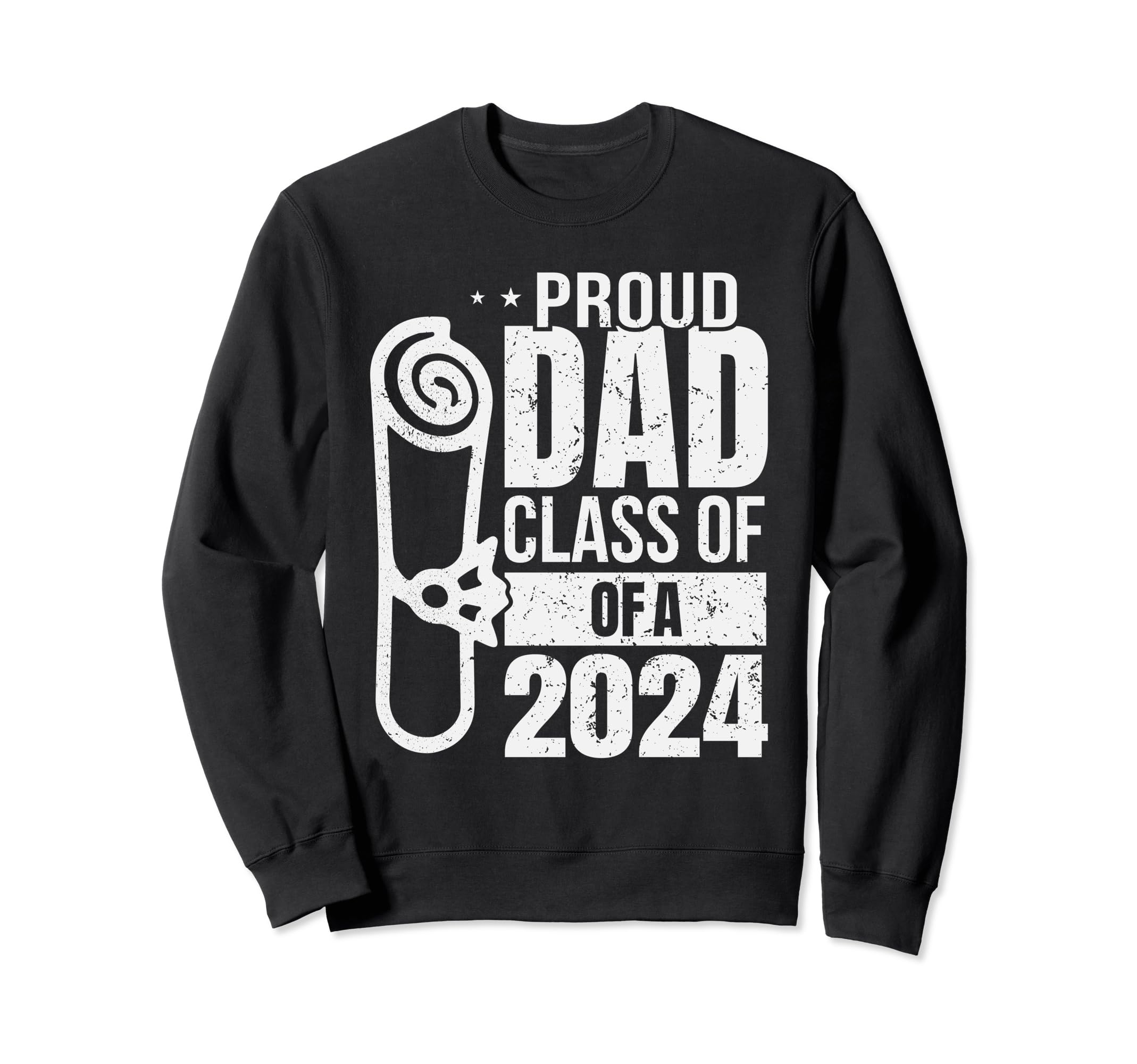 Proud Dad Class 2024 Graduate Funny Sweatshirt - Aesthetic Graphic Unisex - T-Shirt, Sweatshirt, Hoodie