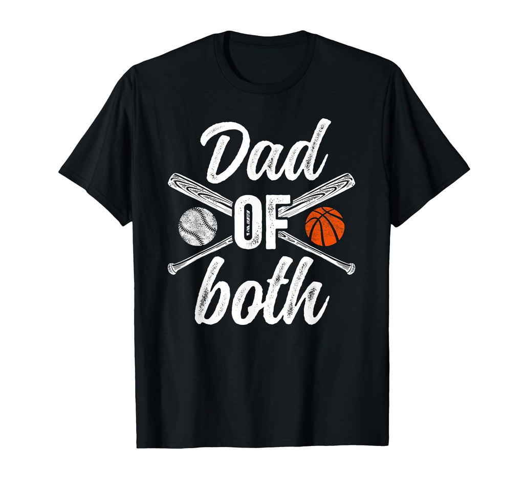 Dad Both Baseball Basketball Dad Ballers T-Shirt - Trendy Graphic Men Women - T-Shirt, Sweatshirt, Hoodie