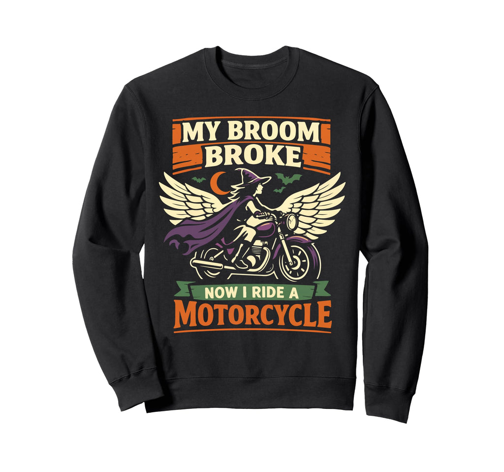 Motorcycle Biker Halloween My Sweatshirt - Fun Novelty Design for Adults - T-Shirt, Sweatshirt, Hoodie