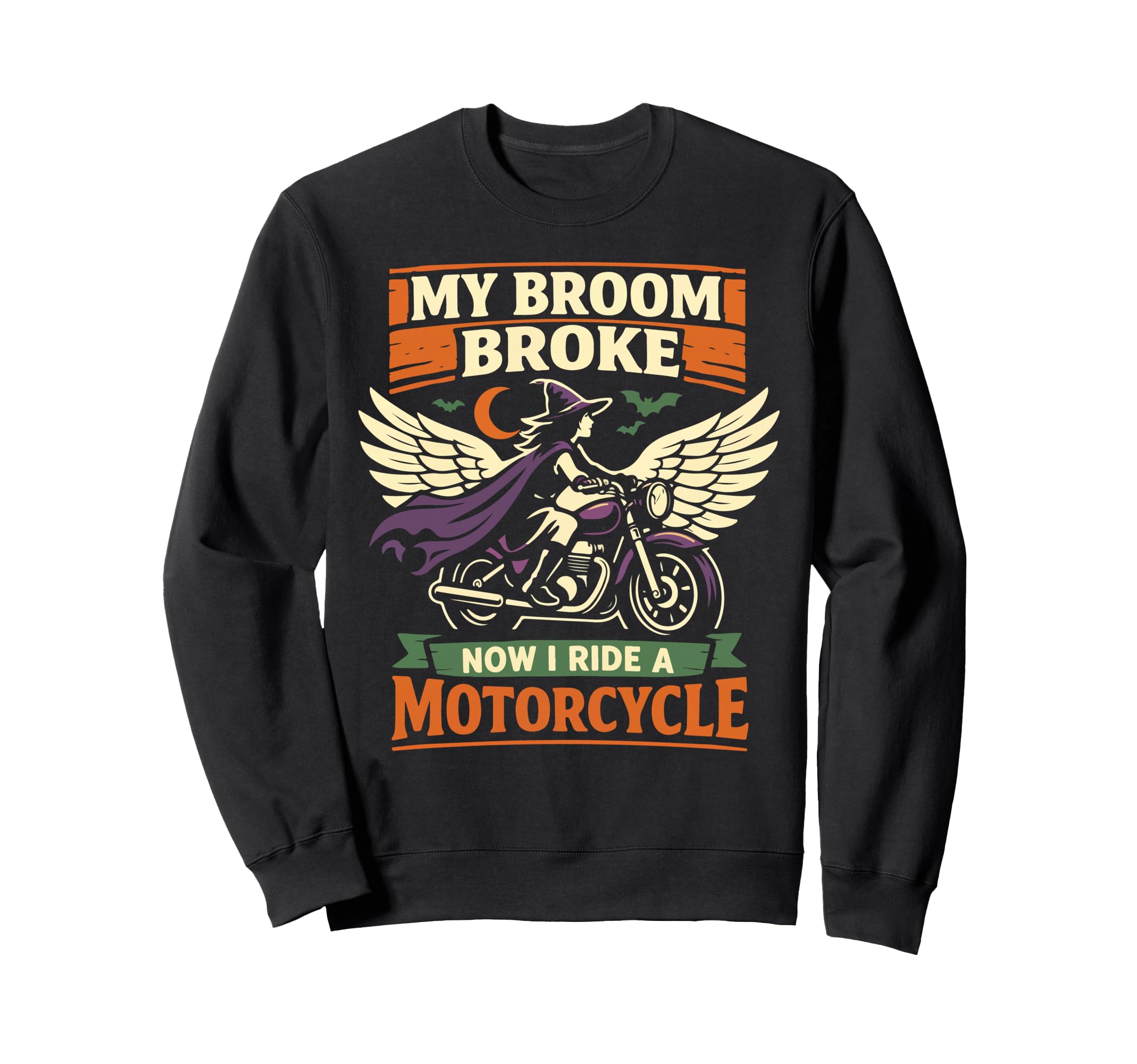 Motorcycle Biker Halloween My Sweatshirt - Fun Novelty Design for Adults - T-Shirt, Sweatshirt, Hoodie