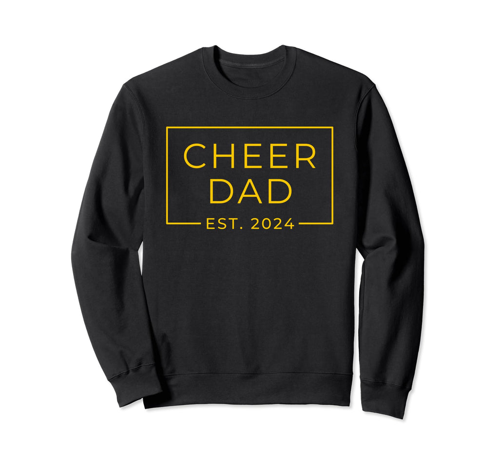 Cheer Dad Yellow Est 2024 Sweatshirt - Novelty Apparel for Adults - T-Shirt, Sweatshirt, Hoodie