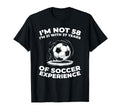 58 Years Old Sports Team Player Soccer T-Shirt - Unique Graphic for Adults - T-Shirt, Sweatshirt, Hoodie