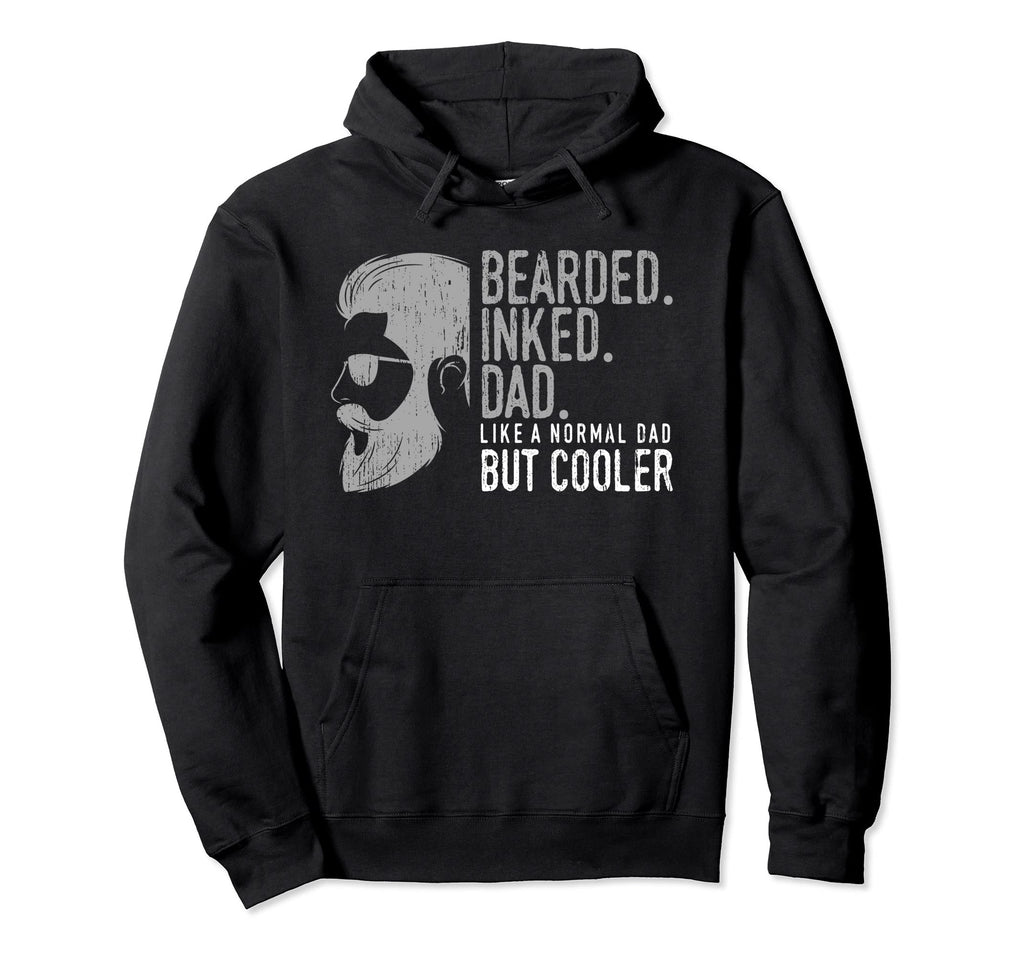 Bearded Inked Dad Funny Beards And Hoodie - Graphic Print Men Women - T-Shirt, Sweatshirt, Hoodie