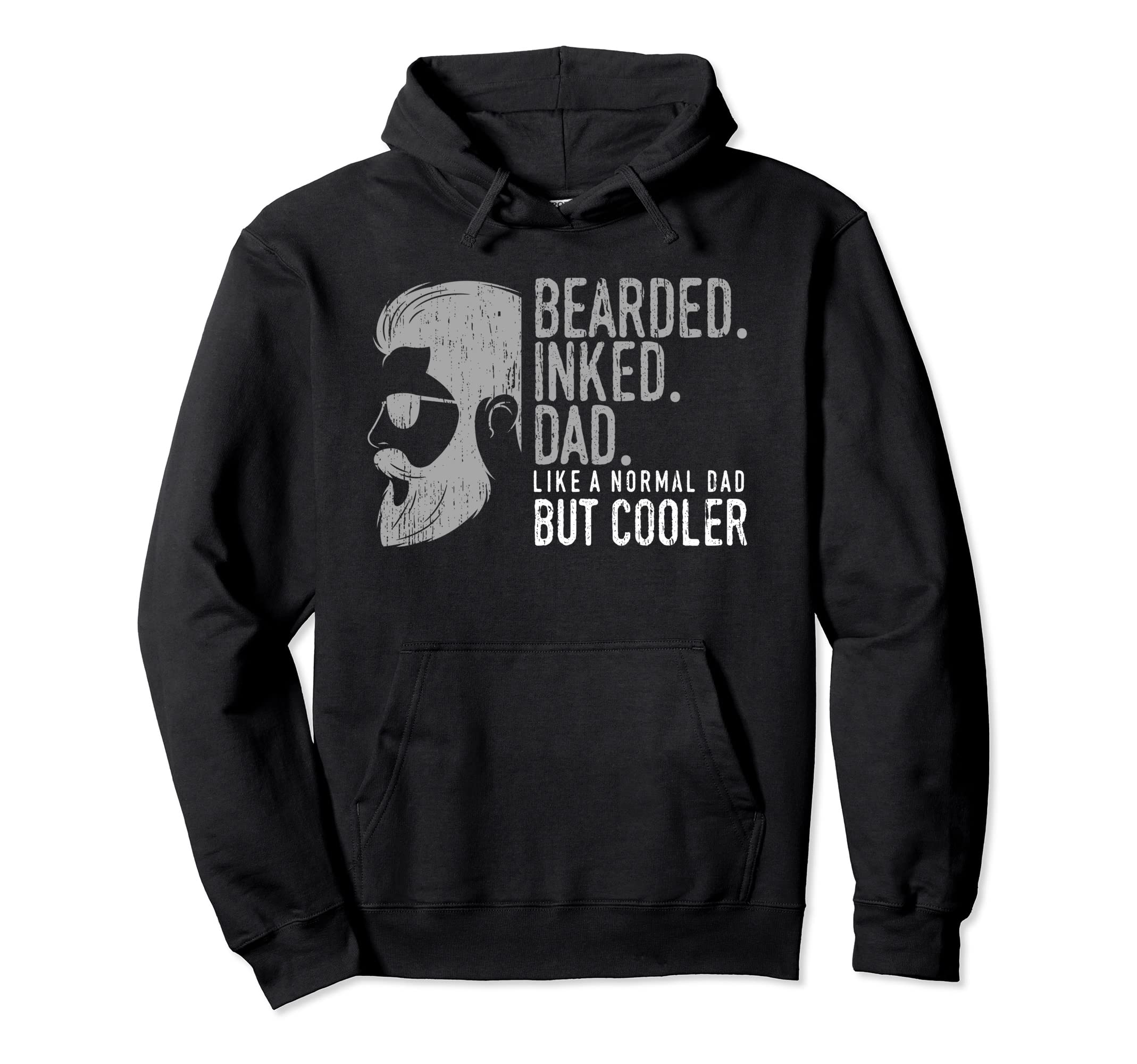Bearded Inked Dad Funny Beards And Hoodie - Graphic Print Men Women - T-Shirt, Sweatshirt, Hoodie