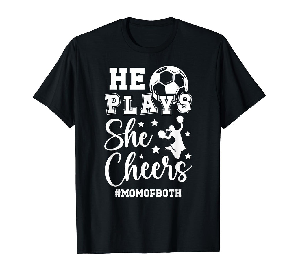 He Plays She Cheers Mom Both T-Shirt - Casual Everyday Wear for Adults - T-Shirt, Sweatshirt, Hoodie