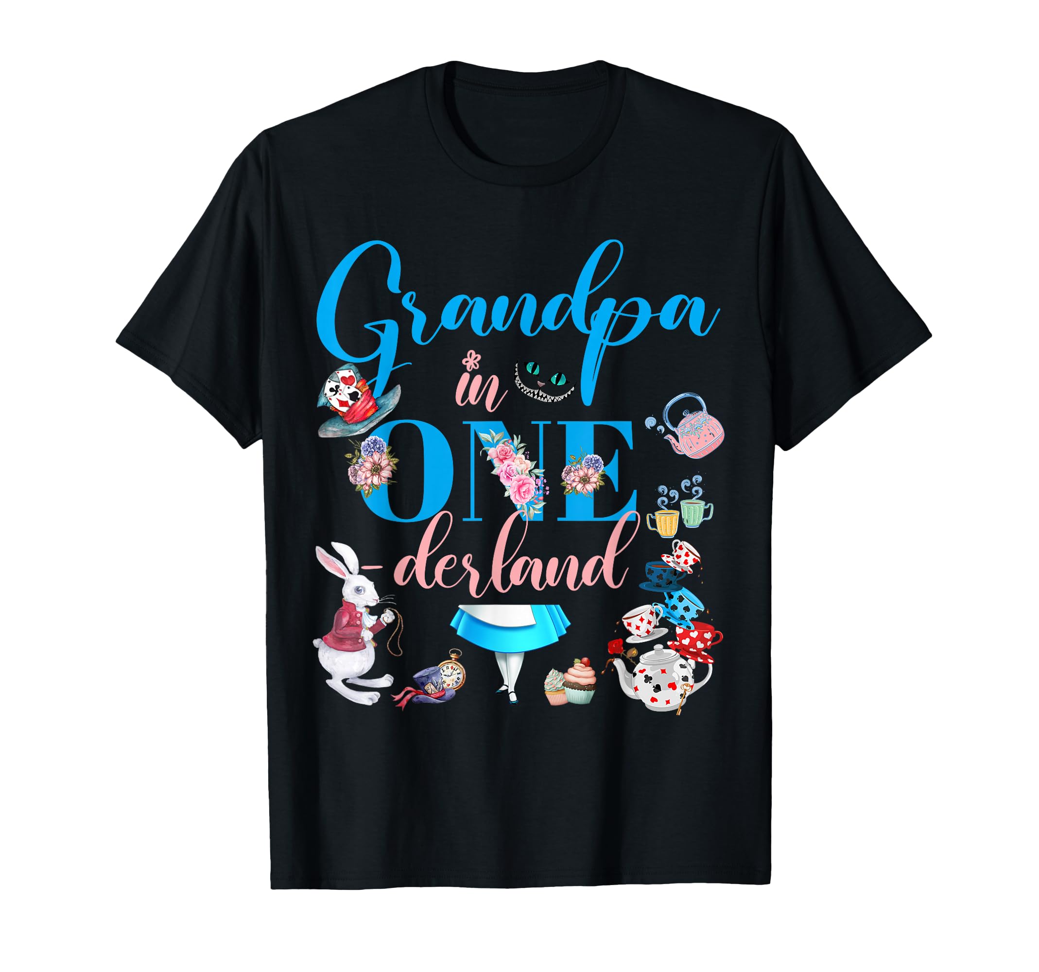 Alice Onederland Family Grandpa Birthday T-Shirt - Unique Graphic Unisex - T-Shirt, Sweatshirt, Hoodie