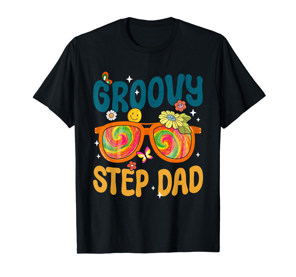 Groovy Step Dad Tie Dye Gifts T-Shirt - Casual Everyday Wear for Adults - T-Shirt, Sweatshirt, Hoodie