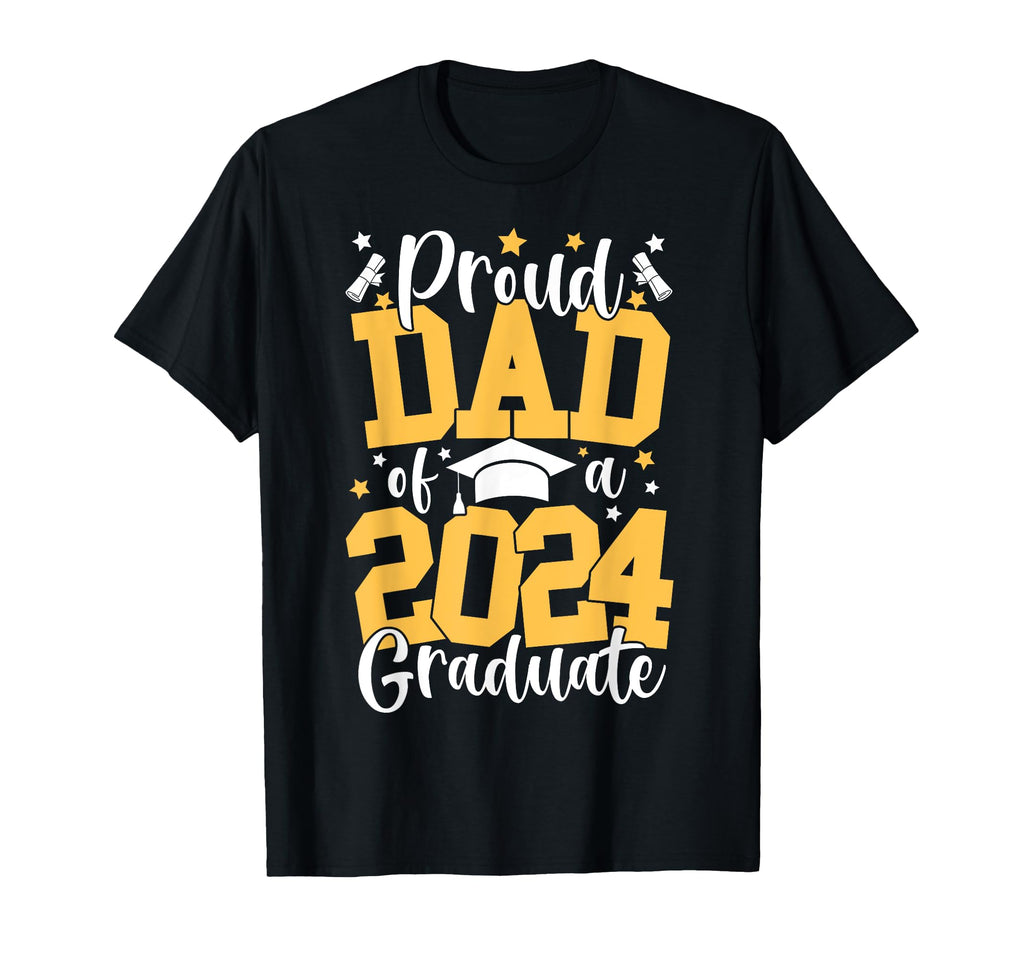 Proud Dad Class 2024 Graduate Matching T-Shirt - Novelty Apparel Men Women - T-Shirt, Sweatshirt, Hoodie