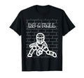Be Wall Softball Catcher Baseball T-Shirt - Trendy Graphic Men Women - T-Shirt, Sweatshirt, Hoodie