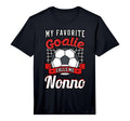 My Favorite Goalie Calls Me Nonno Soccer T-Shirt - Streetwear Style Unisex - T-Shirt, Sweatshirt, Hoodie