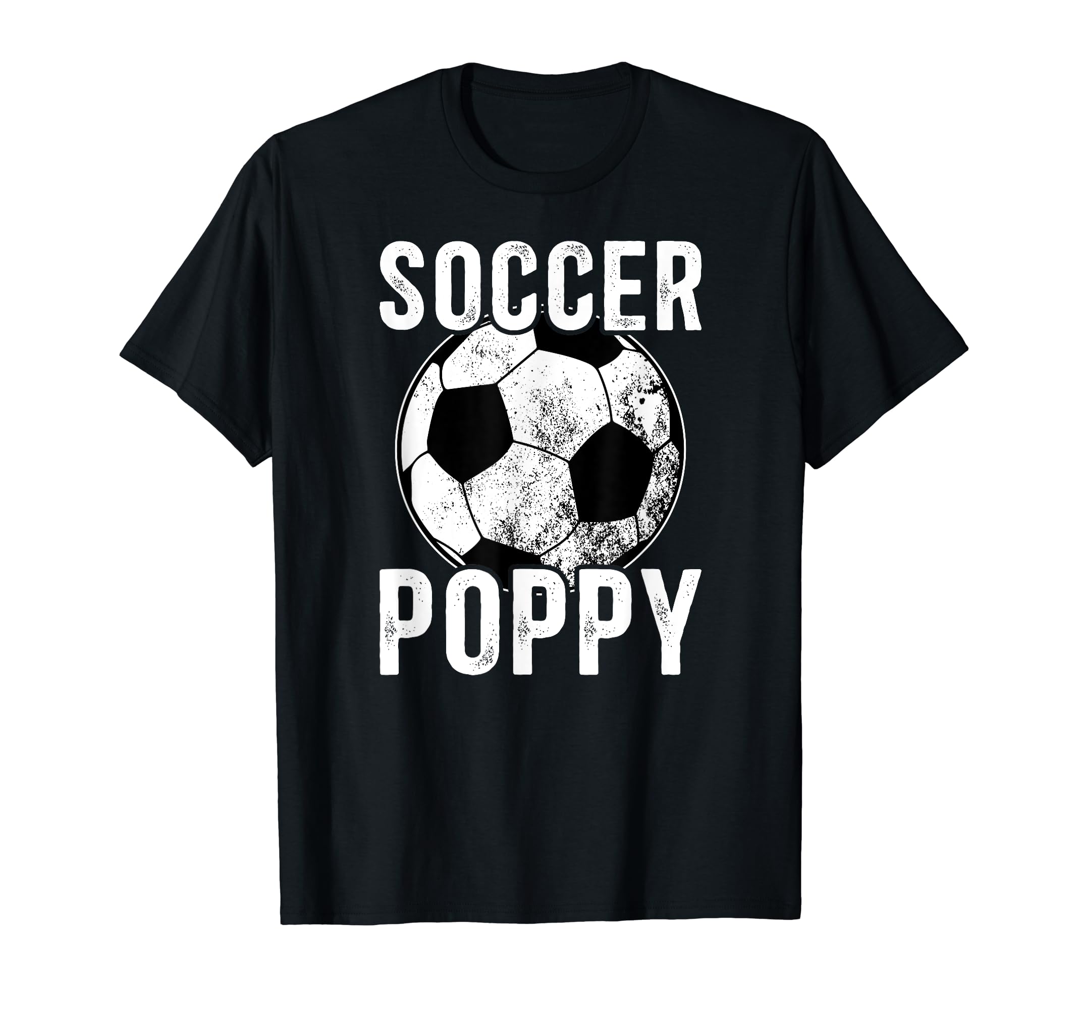Soccer Poppy Grandpa Poppy Soccer T-Shirt - Trendy Graphic for Adults - T-Shirt, Sweatshirt, Hoodie