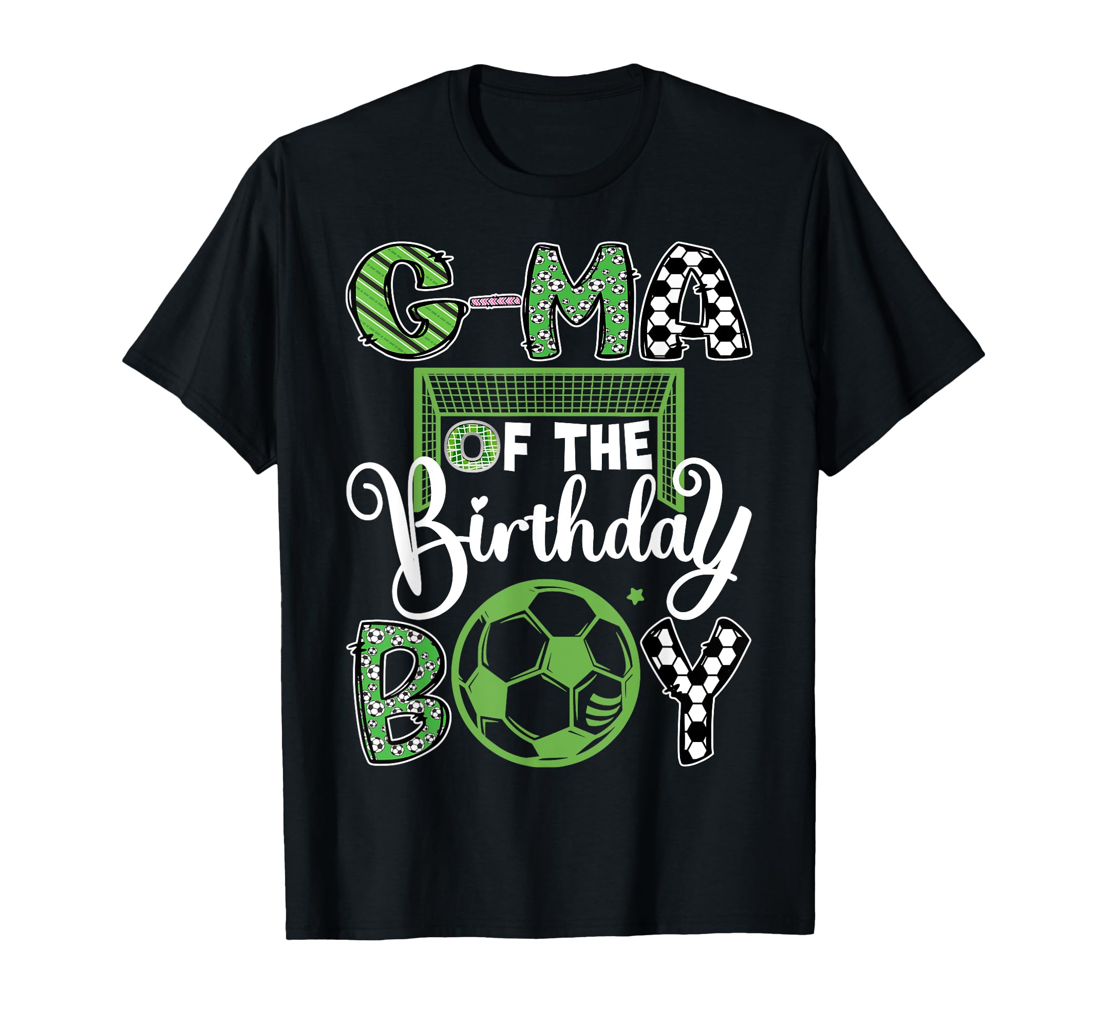 G Ma Birthday Soccer Player T-Shirt - Casual Everyday Wear for Adults - T-Shirt, Sweatshirt, Hoodie