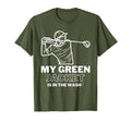 My Jacket Green Wash Master Golf T-Shirt - Aesthetic Graphic Men Women - T-Shirt, Sweatshirt, Hoodie