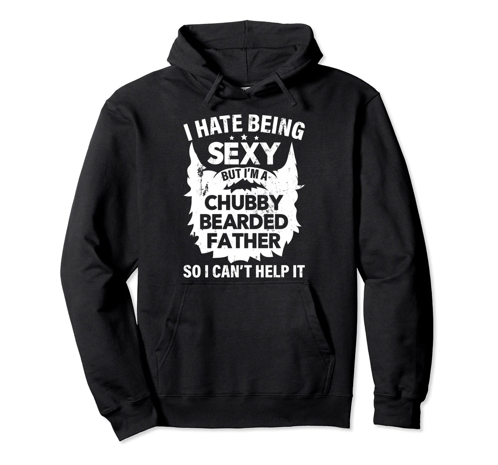 Chubby Bearded Father Funny Dad Beads Hoodie - Streetwear Style for Adults - T-Shirt, Sweatshirt, Hoodie