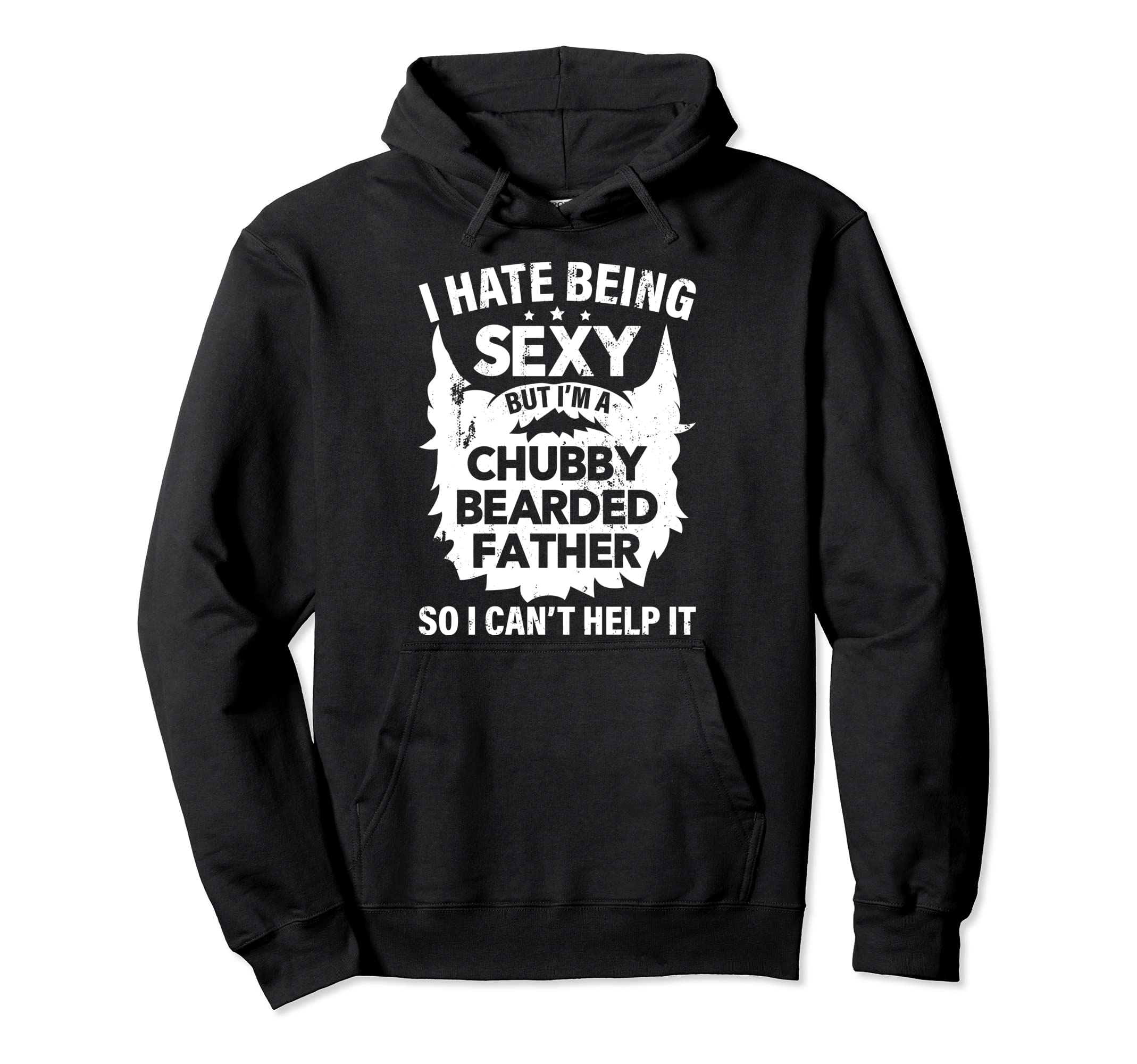 Chubby Bearded Father Funny Dad Beads Hoodie - Streetwear Style for Adults - T-Shirt, Sweatshirt, Hoodie