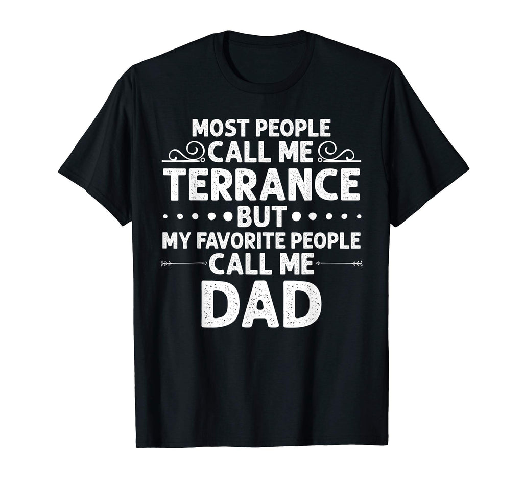 Terrance Gift Name Funny Fathers Day T-Shirt - Minimalist Print Unisex - T-Shirt, Sweatshirt, Hoodie