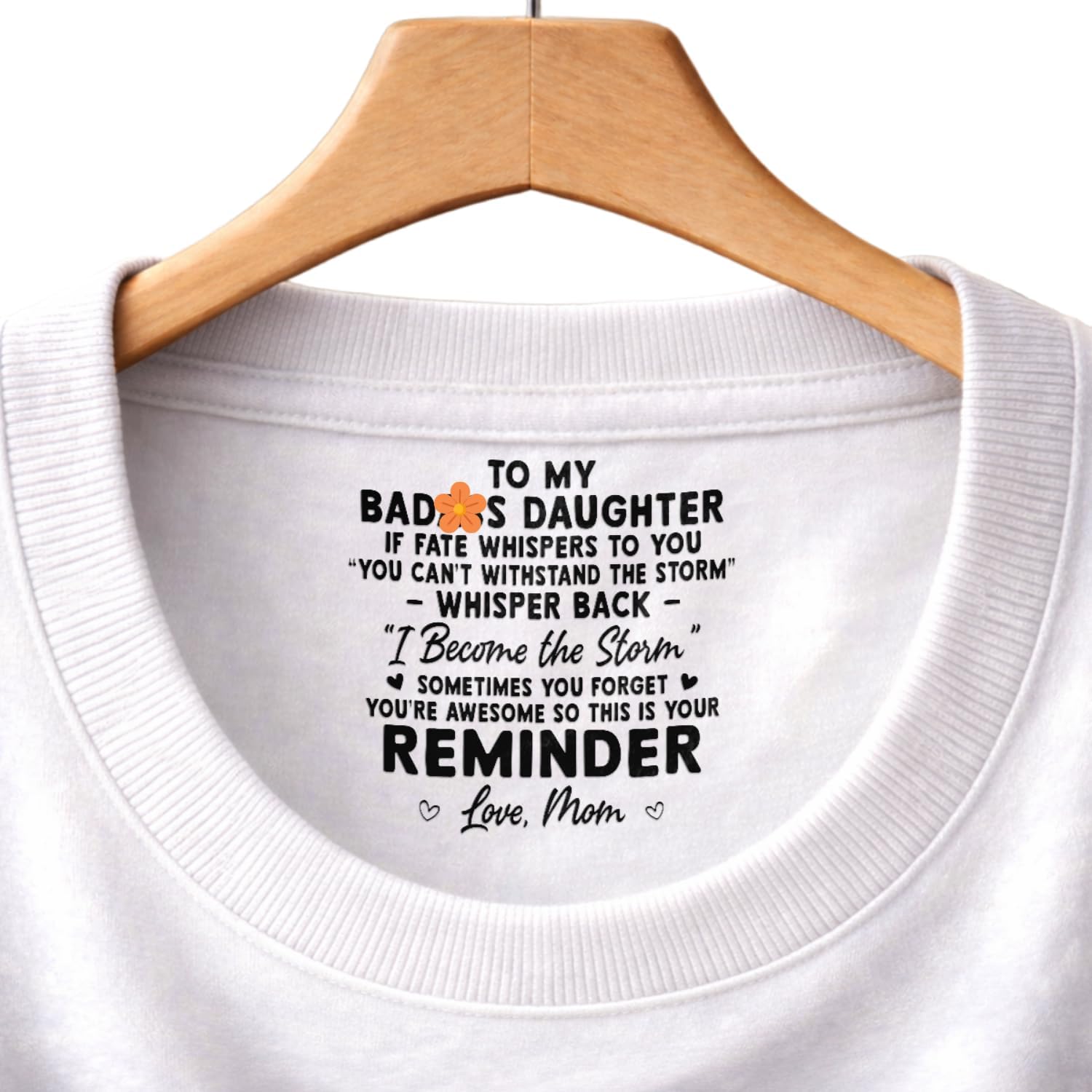 To My Daughter Inside Neck Print Mothers Day Birthday - Adult & Kids T-Shirts, Sweatshirts & Hoodies apparel design preview 1