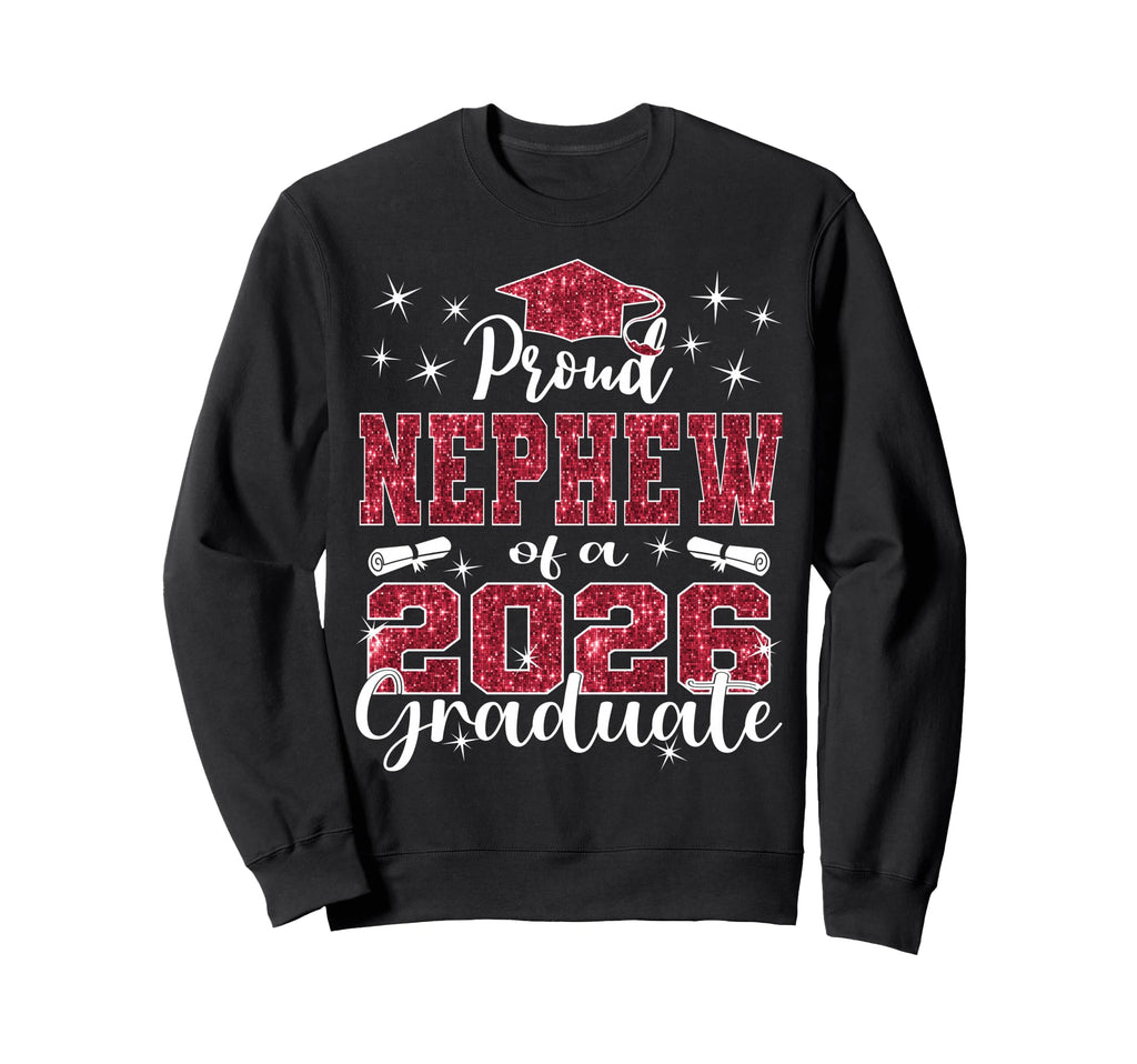 Super Proud Nephew 2026 Sweatshirt - Fun Novelty Design for Adults - T-Shirt, Sweatshirt, Hoodie