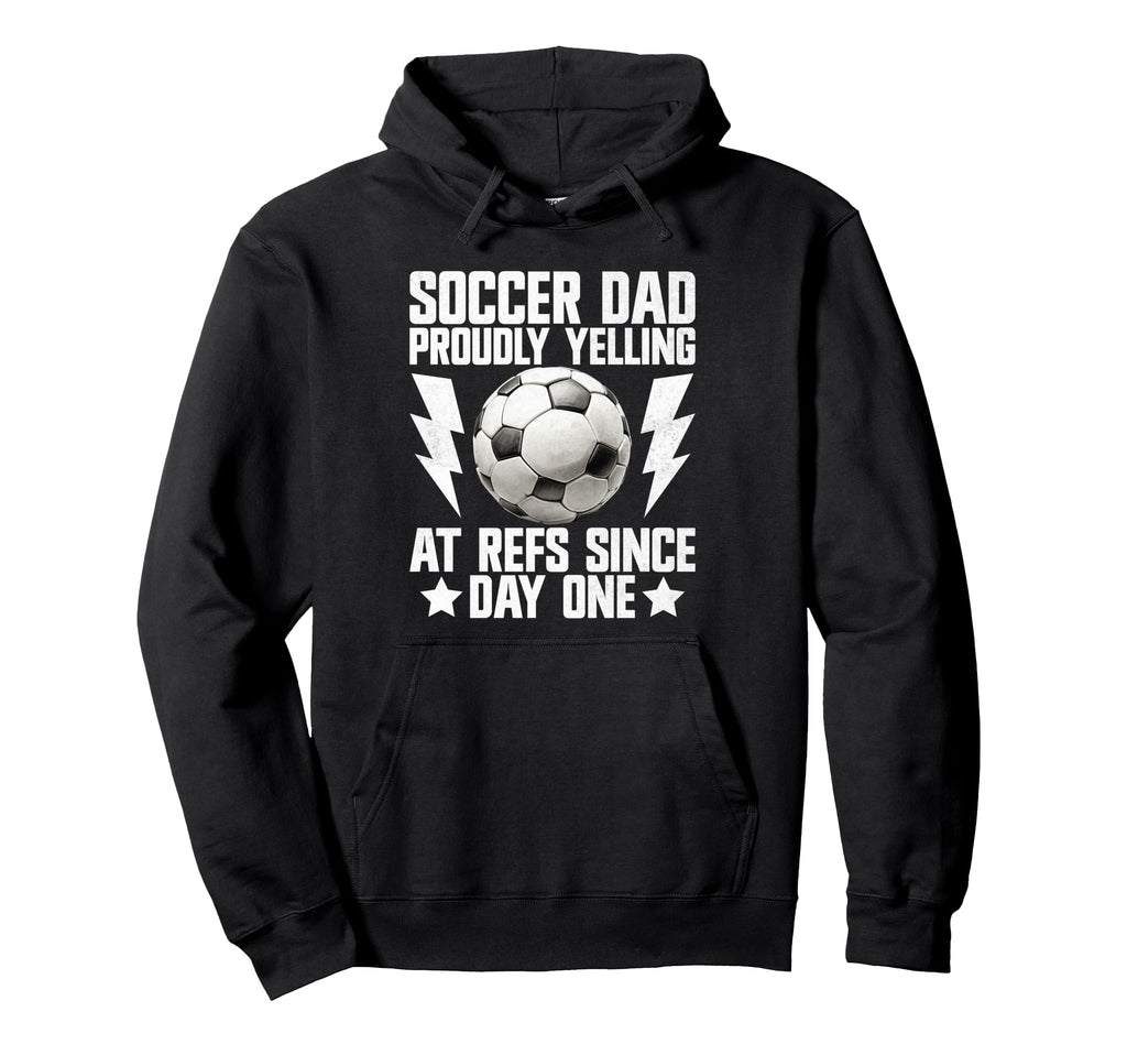 Proudly Yelling Refs Since Day One Hoodie - Aesthetic Graphic Unisex - T-Shirt, Sweatshirt, Hoodie