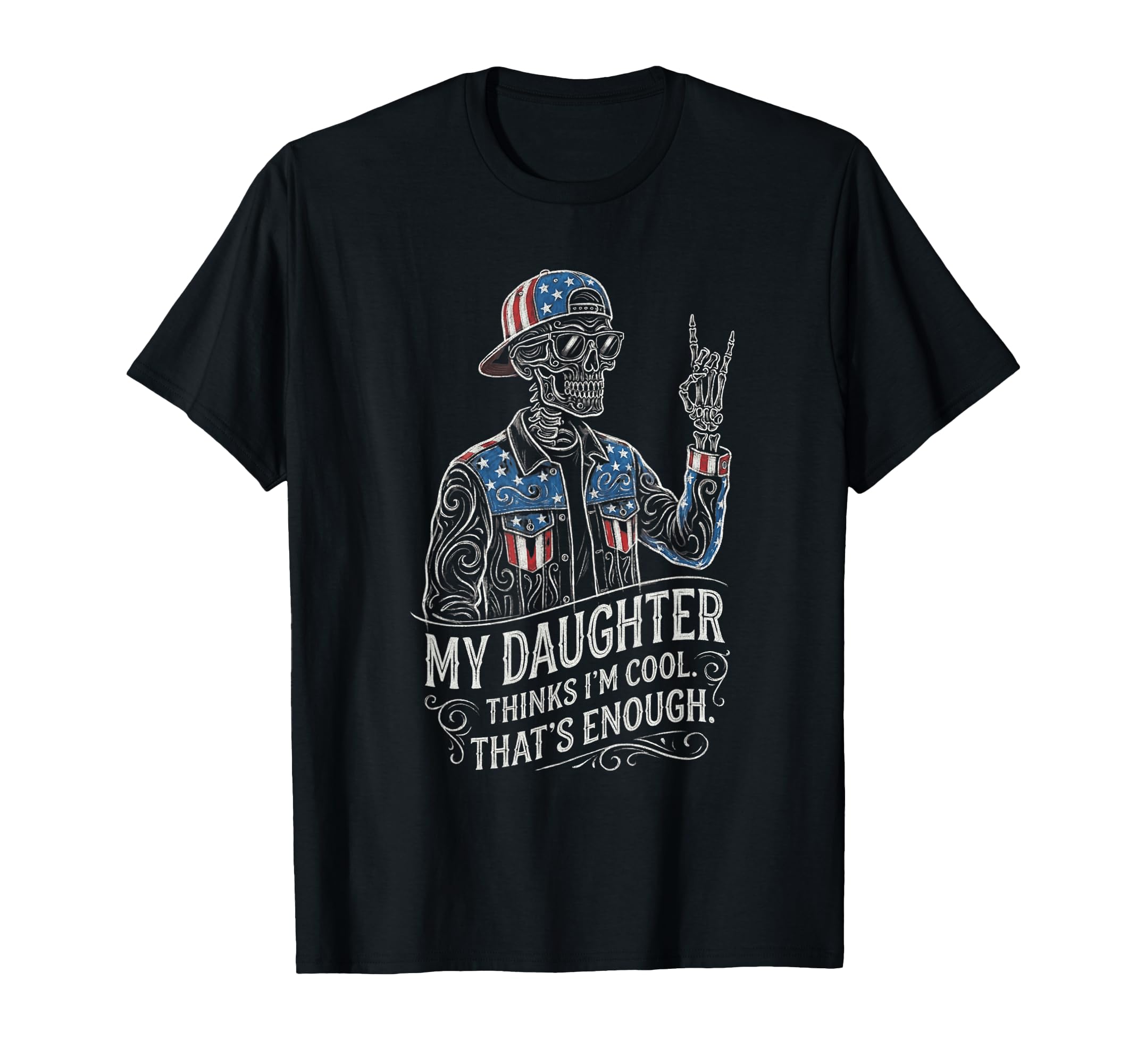 Skeleton Dad Daughter Matching Funny T-Shirt - Casual Everyday Wear Unisex - T-Shirt, Sweatshirt, Hoodie