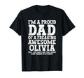 Dad Olivia Personalized Name Funny T-Shirt - Casual Everyday Wear Unisex - T-Shirt, Sweatshirt, Hoodie