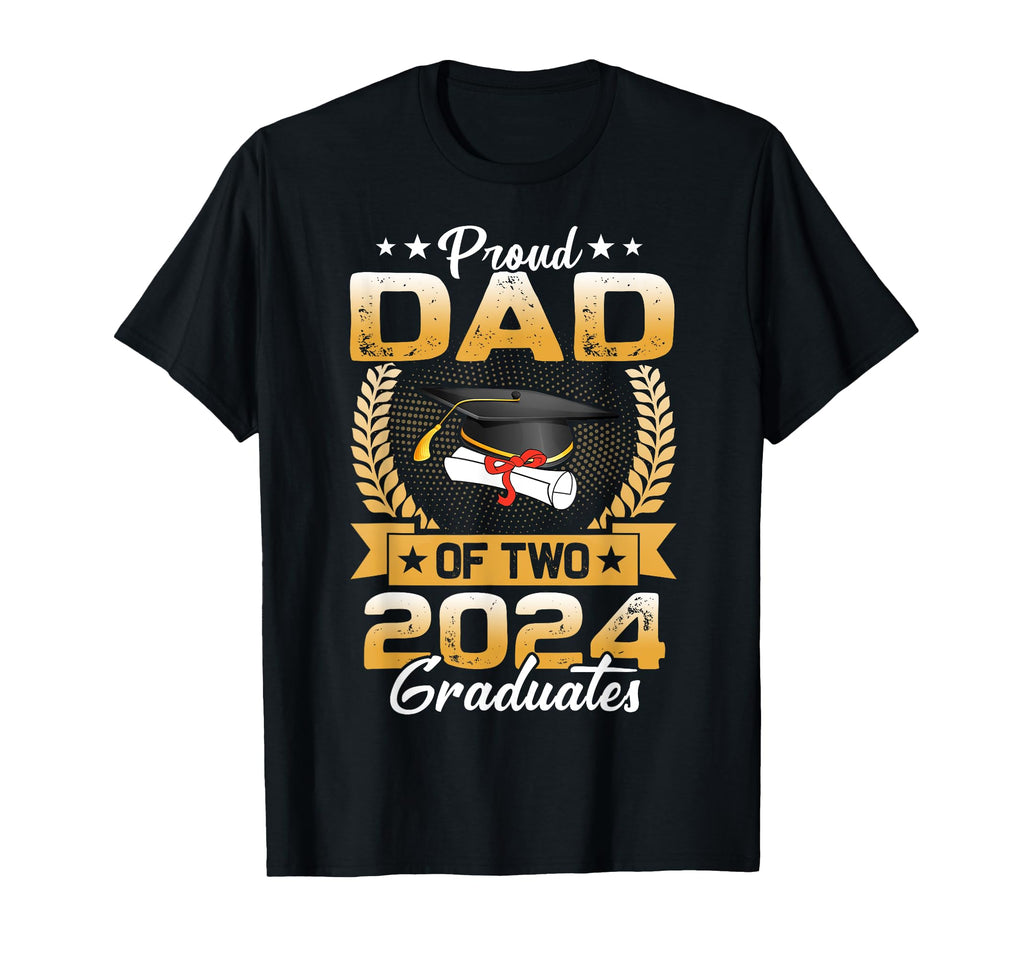 Proud Dad Two Class 2024 Graduates T-Shirt - Fun Novelty Design for Adults - T-Shirt, Sweatshirt, Hoodie