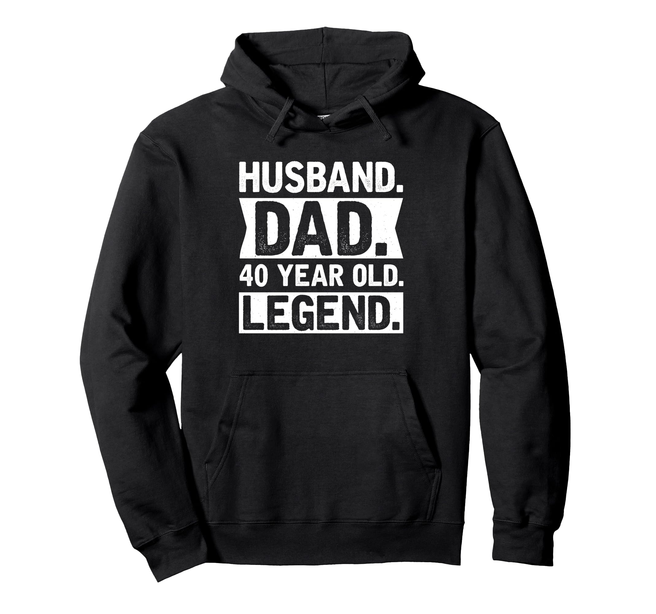 Husband Dad 40 Year Old Legend Distressed Hoodie - Custom Art Print Unisex - T-Shirt, Sweatshirt, Hoodie