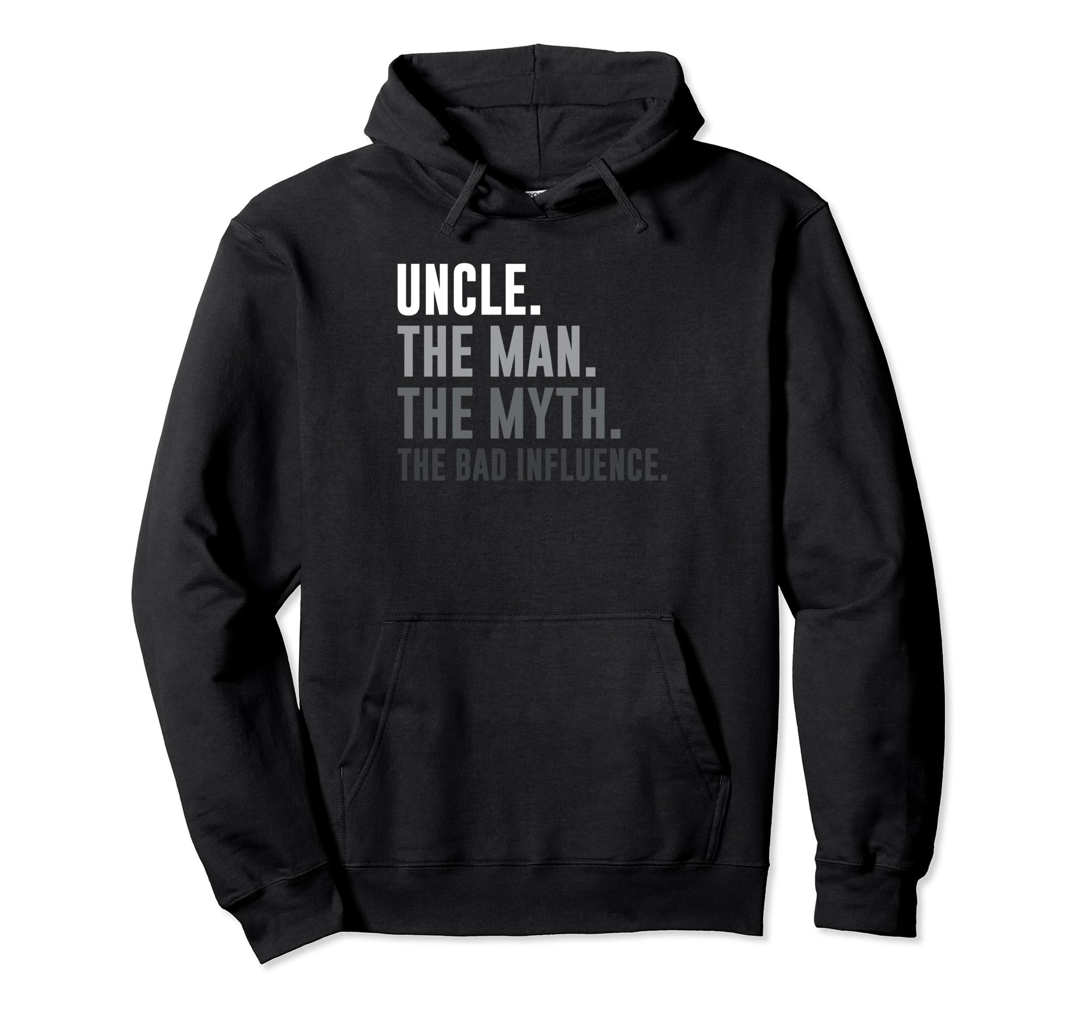 Mens Uncle Myth Bad Influence Funny Hoodie - Novelty Apparel for Adults - T-Shirt, Sweatshirt, Hoodie