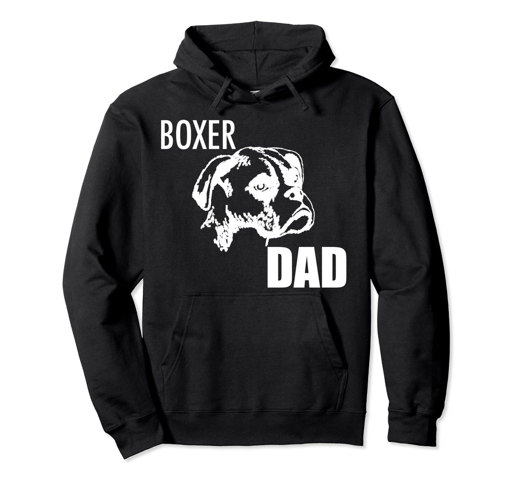 Boxer Dad Dog Hoodie - Streetwear Style Unisex - T-Shirt, Sweatshirt, Hoodie