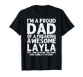 Dad Layla Gift Fathers Day Funny T-Shirt - Casual Everyday Wear Men Women - T-Shirt, Sweatshirt, Hoodie