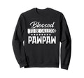Blessed To Be Called Pawpaw Happy Sweatshirt - Custom Art Print Men Women - T-Shirt, Sweatshirt, Hoodie