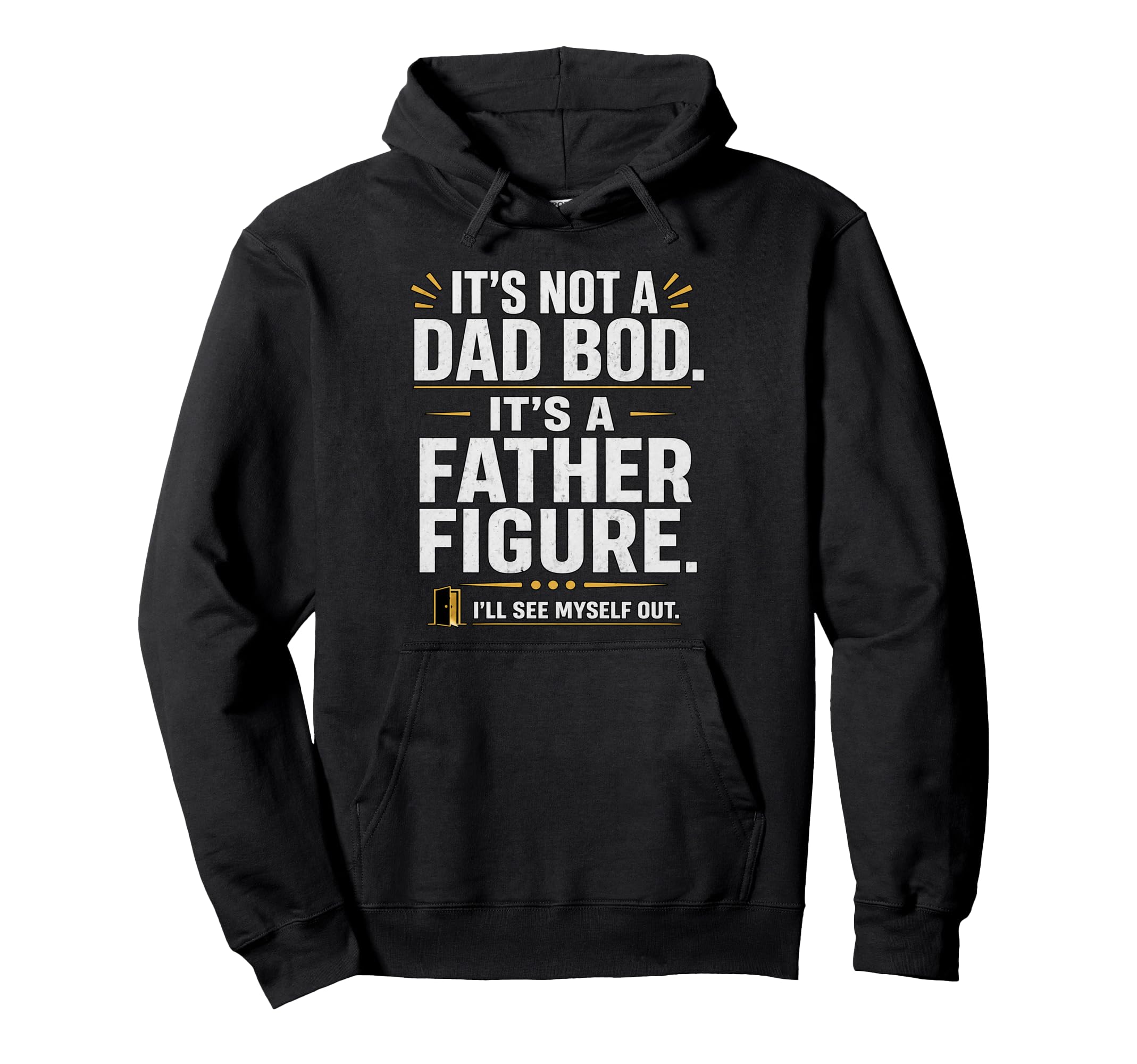 Gifts Papa Joke Funny Dad Birthday Husband Hoodie - Graphic Print Unisex - T-Shirt, Sweatshirt, Hoodie