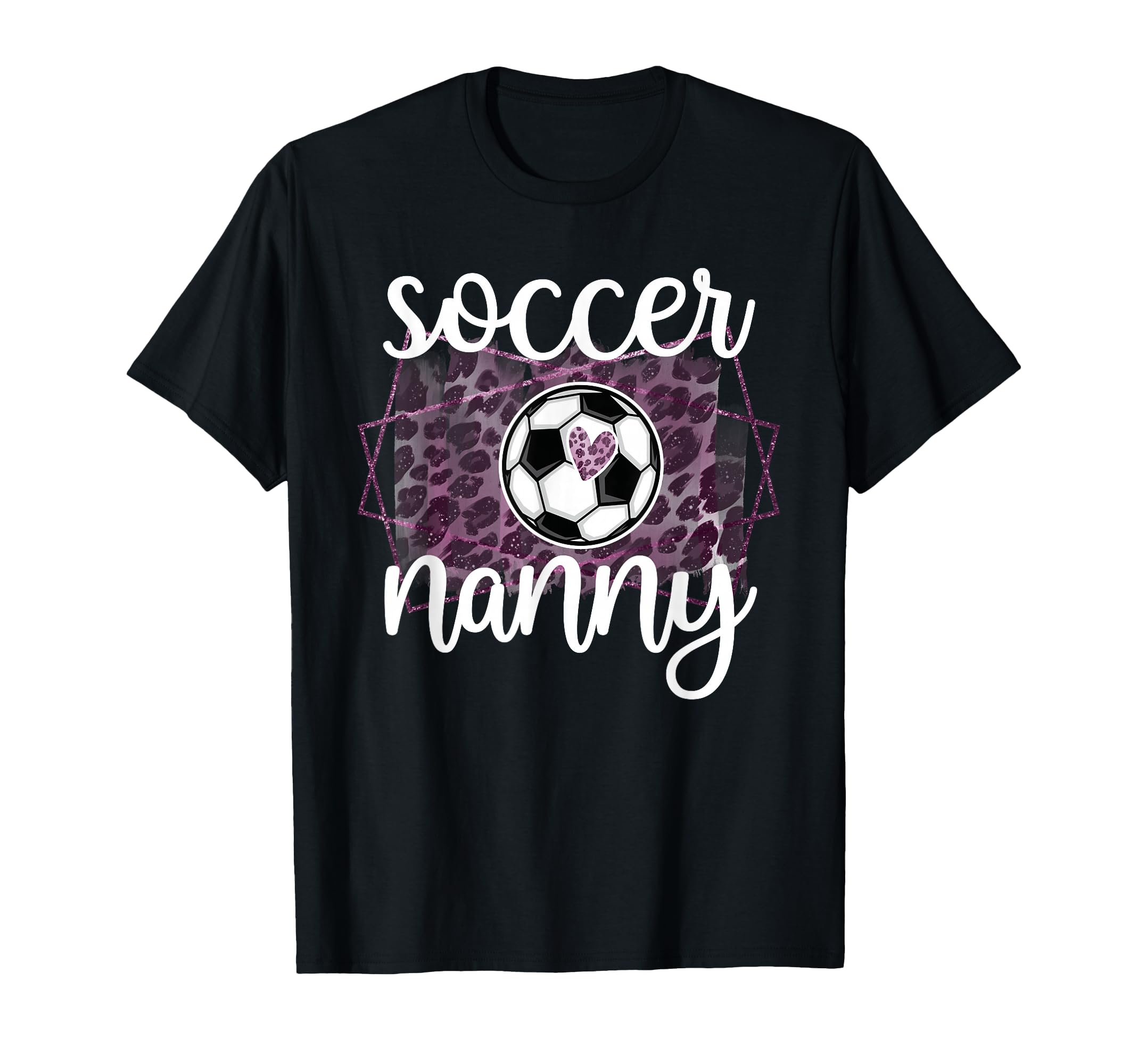 Soccer Nanny Grandma Nanny T-Shirt - Casual Everyday Wear for Adults - T-Shirt, Sweatshirt, Hoodie