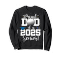 Proud Dad Class 2025 Senior Golf Sweatshirt - Novelty Apparel Unisex - T-Shirt, Sweatshirt, Hoodie