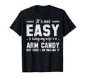 Its Not Easy Being My Wifes Arm T-Shirt - Casual Everyday Wear for Adults - T-Shirt, Sweatshirt, Hoodie